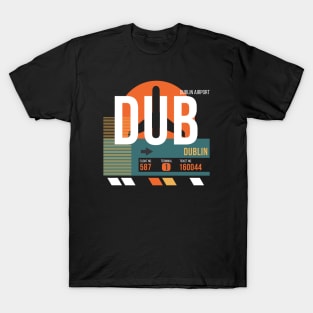 Dublin (DUB) Airport Code Baggage Tag T-Shirt